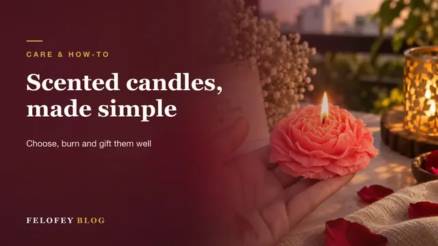Scented Candles: How to Choose, Burn and Gift Them