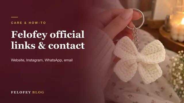 Felofey Official Links: Website, Instagram, WhatsApp and Contact