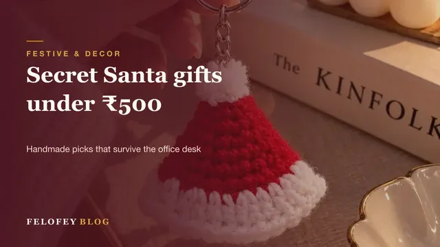 Secret Santa and Christmas gifts under 500 rupees