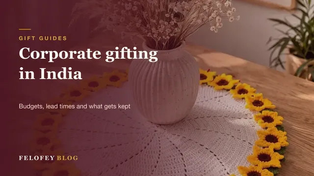 Corporate gifting in India guide