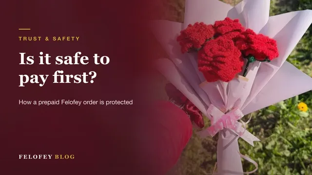 Is it safe to pay Felofey before delivery: a crochet rose bouquet held outdoors